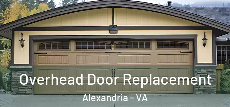  Overhead Door Replacement Alexandria - VA