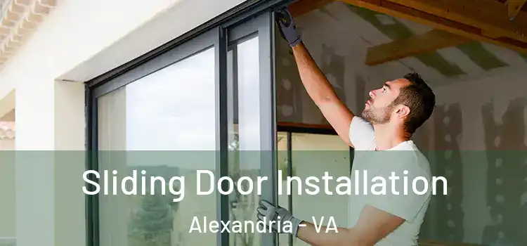  Sliding Door Installation Alexandria - VA
